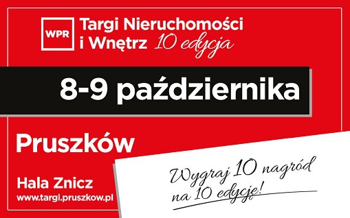 10. edycja Targów Nieruchomości i Wnętrz przed nami!
